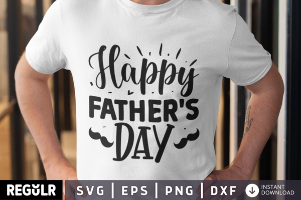 Happy father's day SVG, Father's day SVG Design