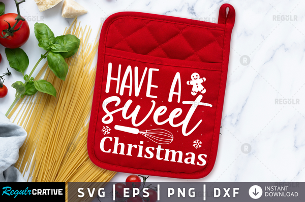 Have a sweet Christmas Svg Designs Silhouette Cut Files