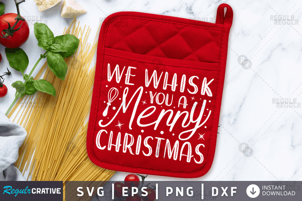 We whisk you a merry Christmas svg cricut Instant download cut Print  svg