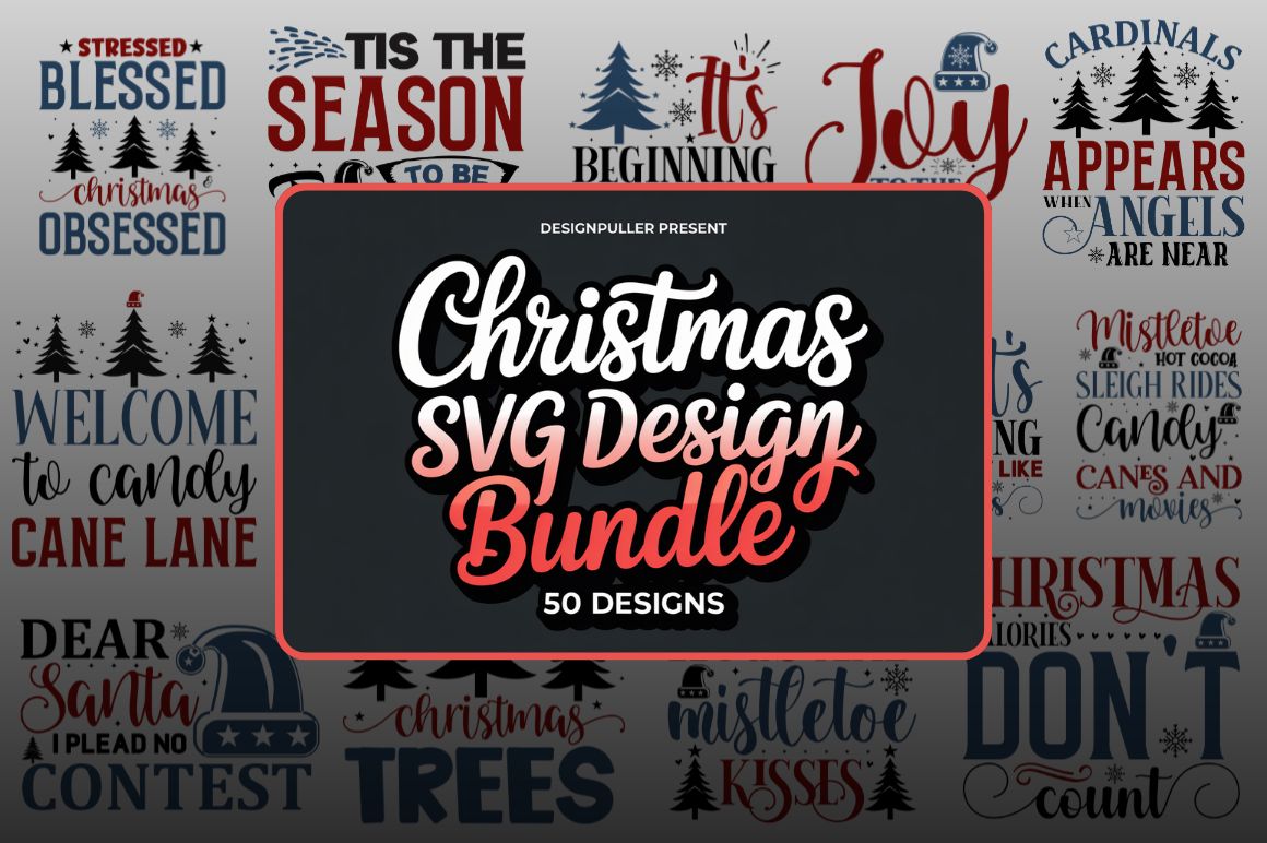 Christmas SVG Bundle 50 Holiday & Funny Designs for Cricut