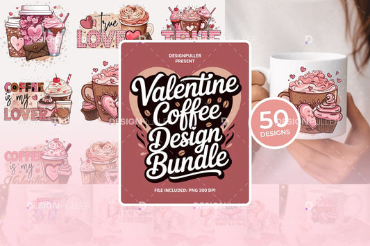 Valentine Coffee Design Bundle - 50 Designs