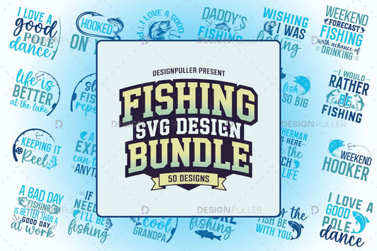 Fishing Design Bundle - 50 Designs