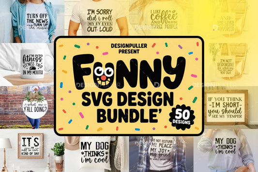Funny Design Bundle - 50 Designs