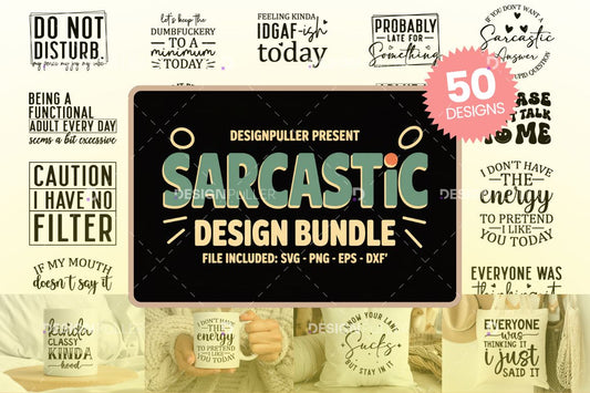 Sarcastic Humor Design Bundle - 50 Designs