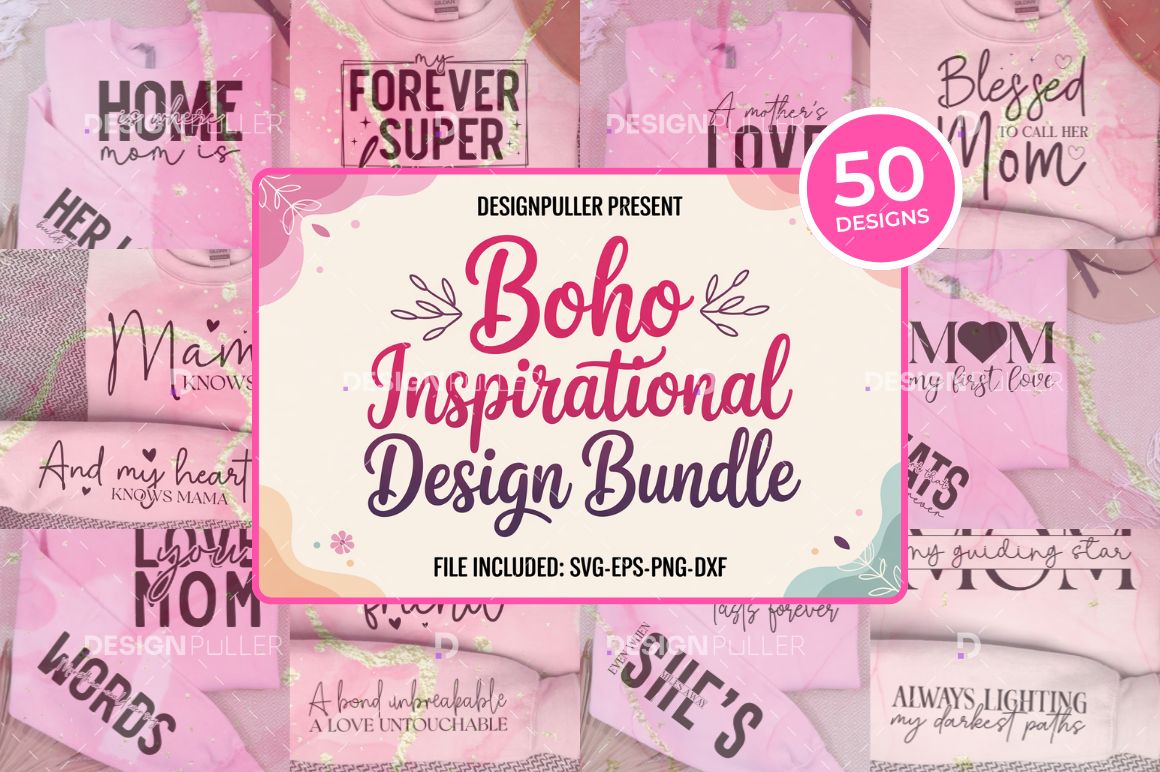 Boho Inspirational Design Bundle – 50 Designs