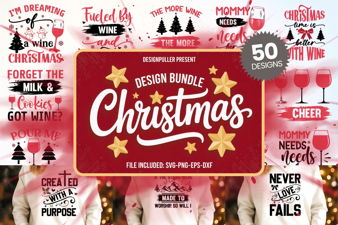 Christmas Wine & Faith Design Bundle - 50 Designs