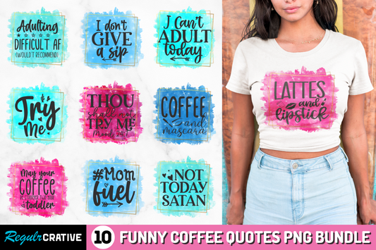 Funny coffee Quotes Sublimation Bundle