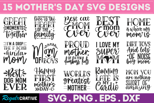 Mothers Day SVG Bundle