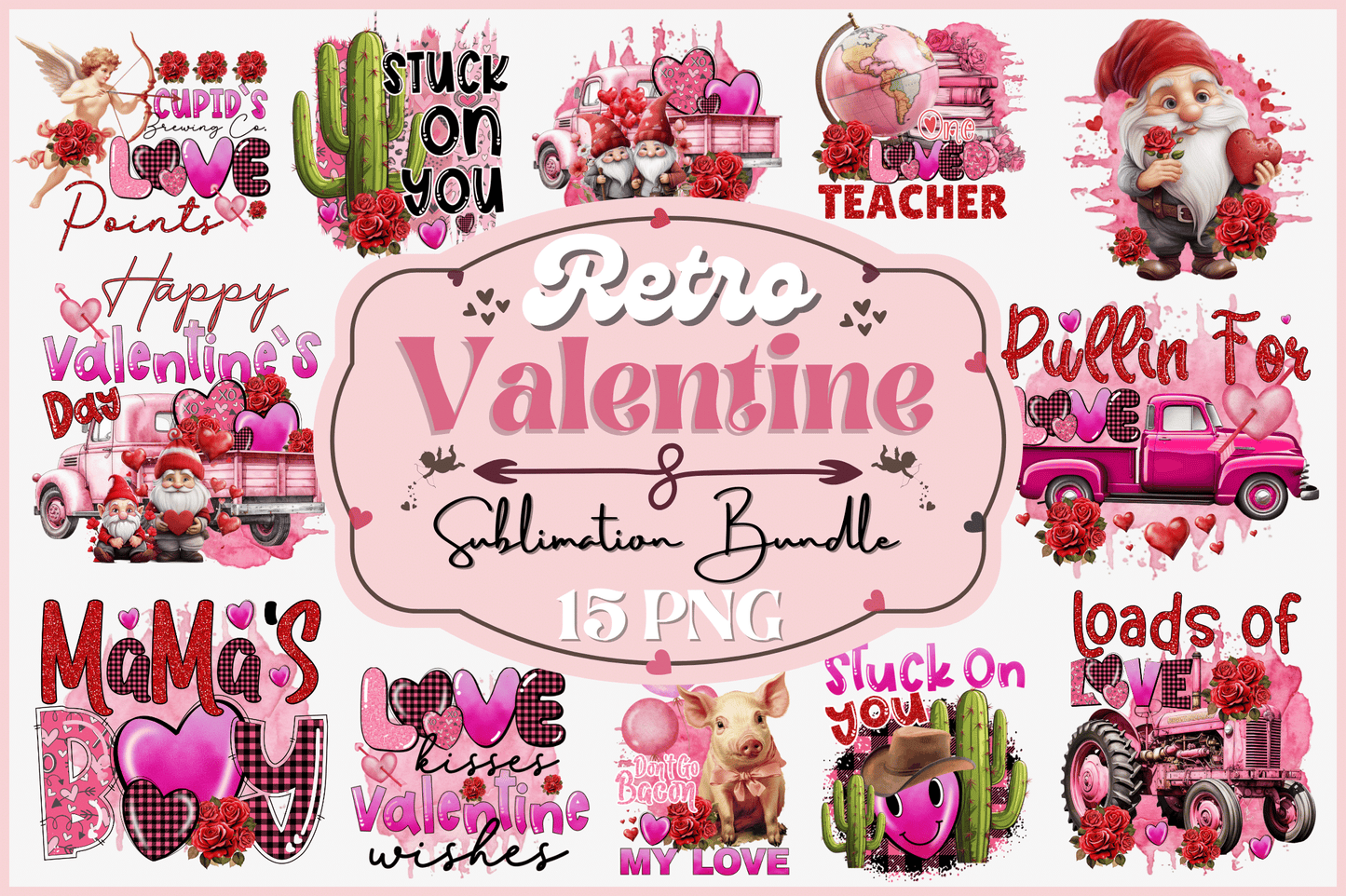 Happy Valentine's Day Sublimation PNG Bundle