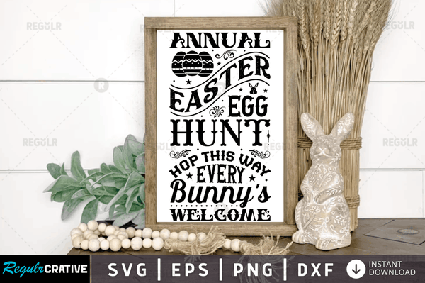 Annual easter egg hunt hop this way Svg Designs Silhouette Cut Files