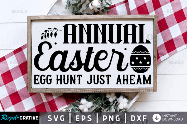 Annual easter egg hunt just Svg Designs Silhouette Cut Files
