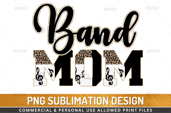 band mom Sublimation Design PNG File