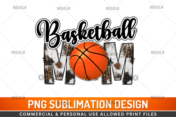 Basketball Mom Tshirt Sublimation PNG, Tshirt PNG File, Sassy Sayings PNG