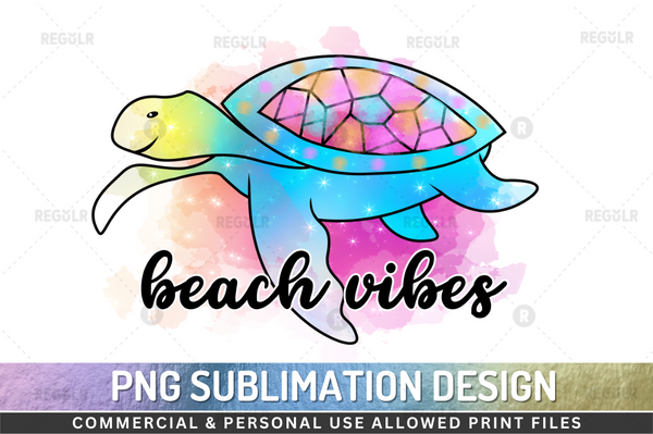 Beach vibes Sublimation Design PNG File