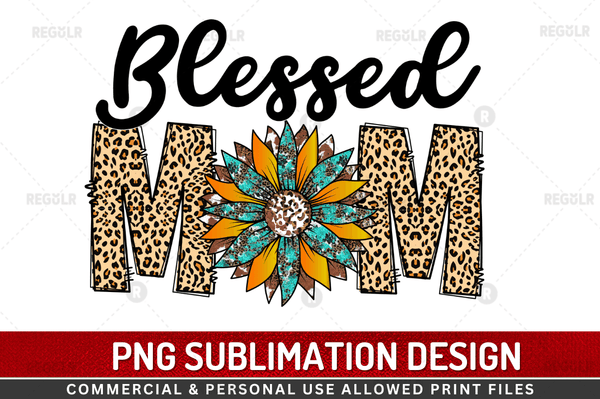 Blessed mom Sublimation Design Download, PNG Transparent