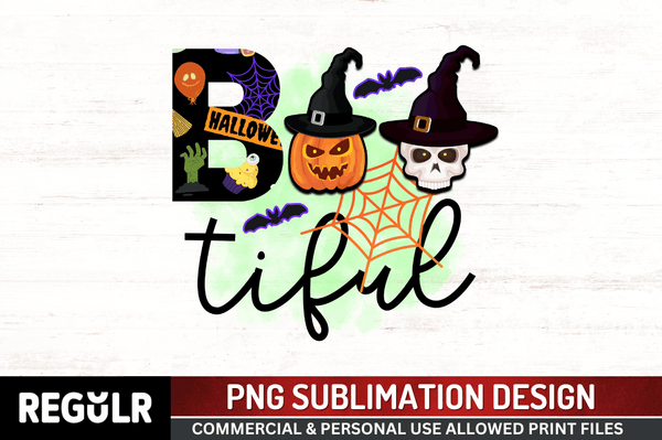 BooTiful Sublimation PNG, Halloween  Sublimation Design