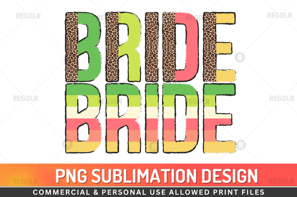 Bride Sublimation Design PNG File