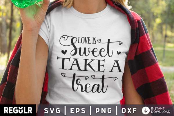 Love is sweet take a treat SVG, Wedding SVG Design