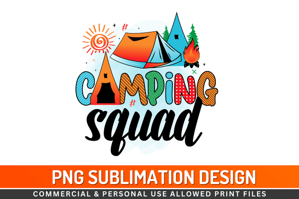 Camping squad Sublimation Design Downloads, PNG Transparent