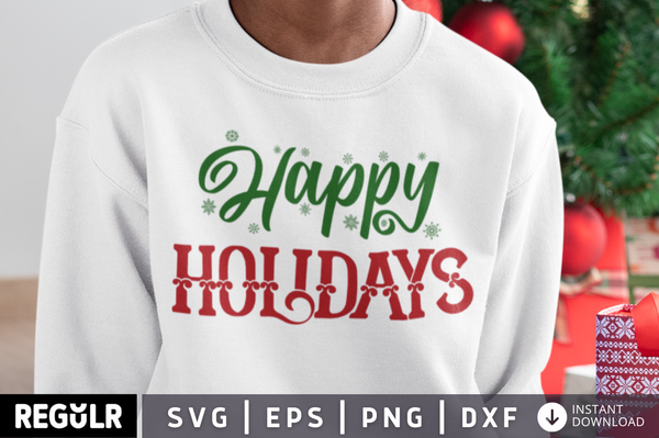 Happy holidays SVG, Christmas SVG Design