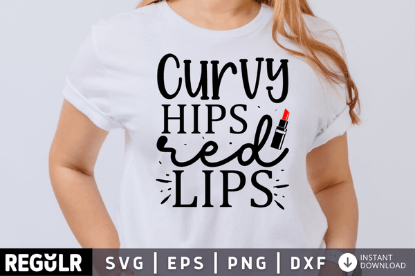 Curvy hips red lips SVG, Sassy SVG Design