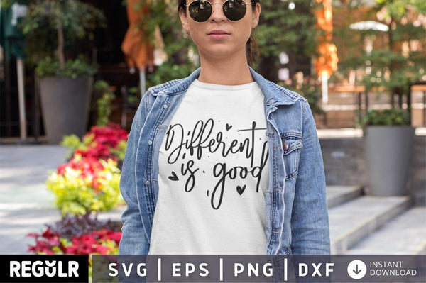 Different is good SVG, Mental Health SVG Design