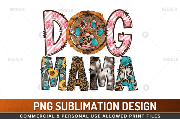 Dog mama Sublimation  PNG