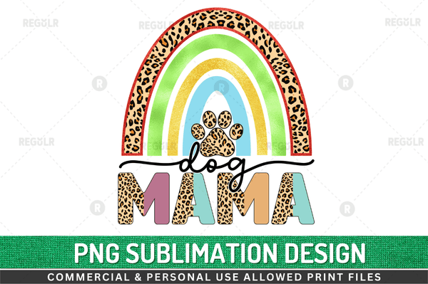 dog mama Sublimation PNG File