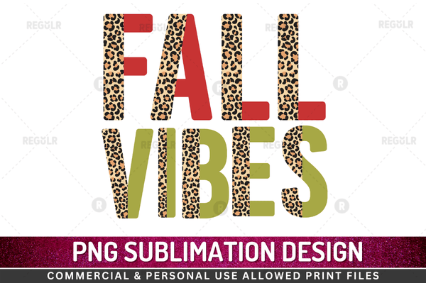 Fall Vibes Sublimation Design PNG