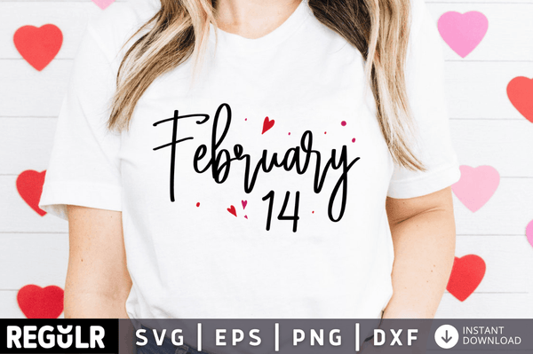 February 14 SVG, Valentines SVG Design