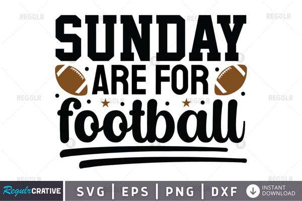 sunday are for football svg cricut Instant download cut Print files