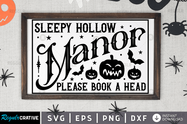 sleepy hollow manor please book a head Svg Dxf Png Cricut File