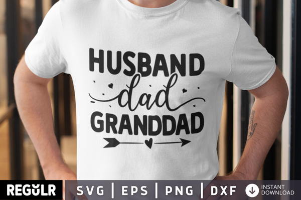 Husband dad granddad SVG, Father's day SVG Design
