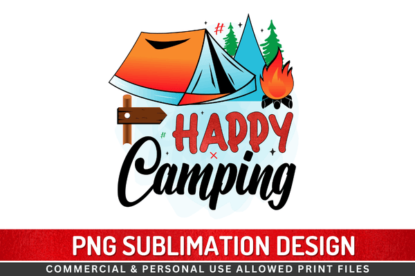 Happy camping Sublimation Design Downloads, PNG Transparent