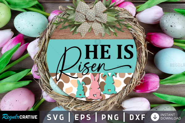 He is risen Svg png dxf Designs Silhouette Cut Files