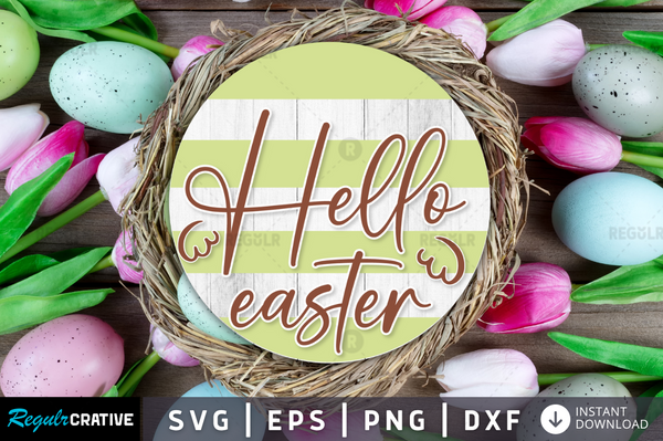 Hello easter Svg Designs Silhouette Cut Files