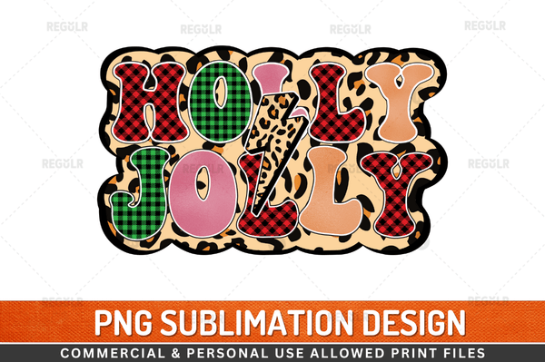 Holly Jolly Sublimation Design Downloads, PNG Transparent