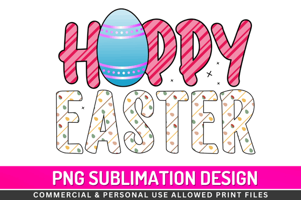 Hoppy easter Sublimation Design Downloads, Easter png design