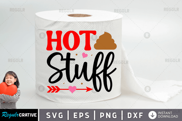 Hot stuff Svg Designs Silhouette Cut Files