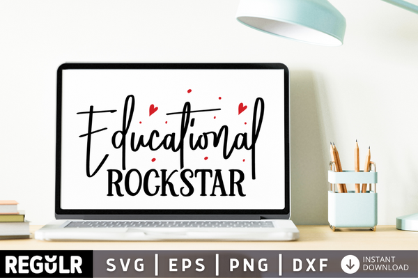 Educational rockstar  SVG, Teacher SVG Design