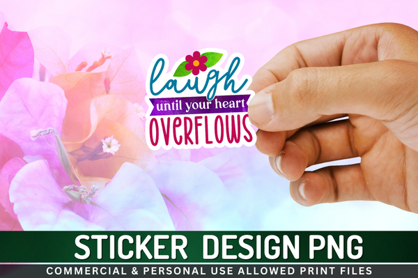 Laugh until your heart Sticker PNG Design Downloads, PNG Transparent