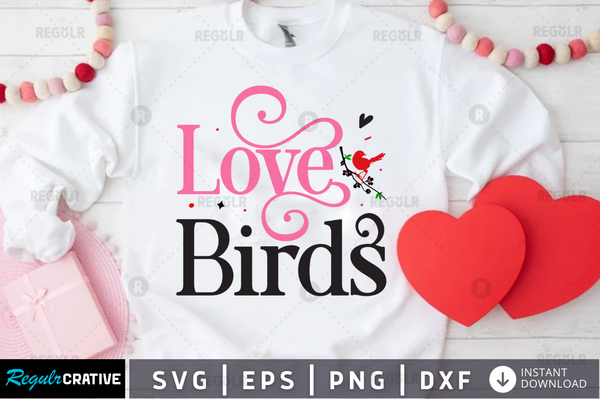 Love birds Svg Designs Silhouette Cut Files