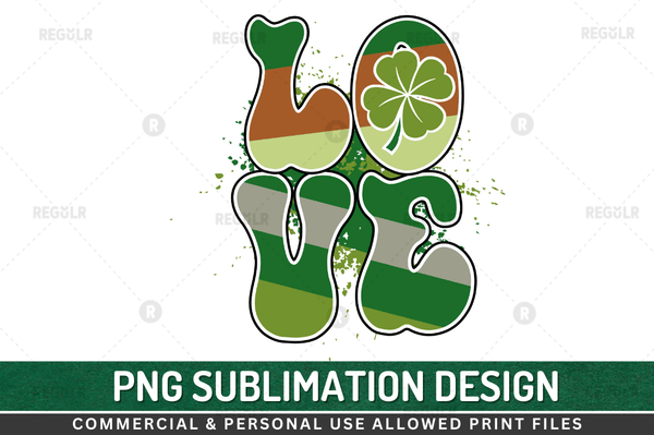Love Sublimation Design PNG File,st patricks png design