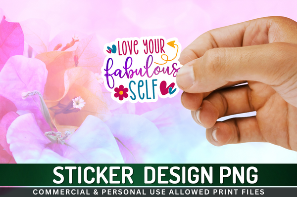 Love your fabulous self Sticker PNG Design Downloads, PNG Transparent