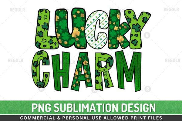 Lucky charm Sublimation Design PNG File, St Patricks Png Sublimation Design