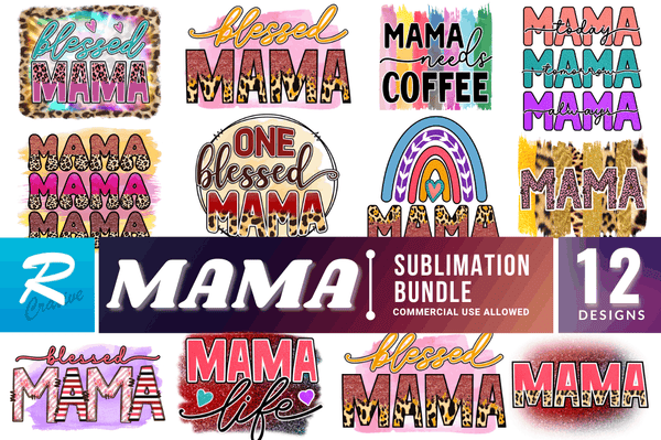 Mama  Sublimation Bundle