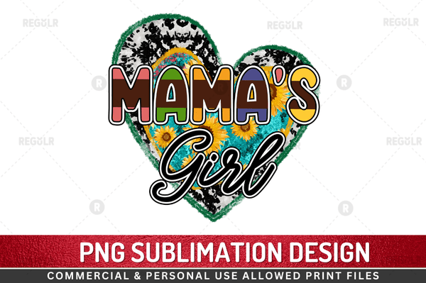 Mamas girl Sublimation Design PNG