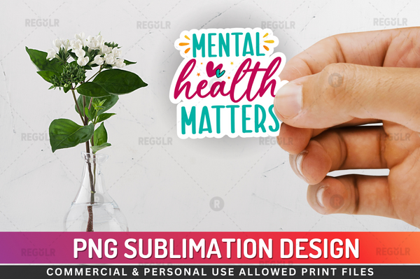 Mental health matters Sticker PNG Design Downloads, PNG Transparent