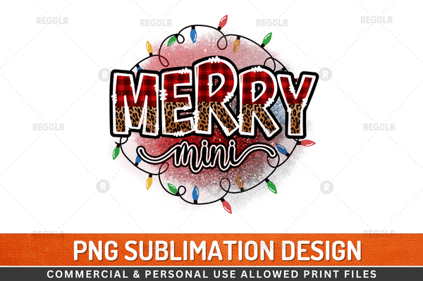 Merry mimi Sublimation Design Downloads, Christmas saying Quotes Sublimation Design