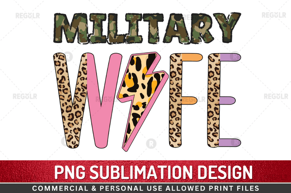 Military wife Sublimation Design Downloads, PNG Transparent